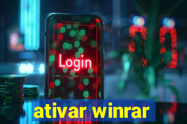 ativar winrar